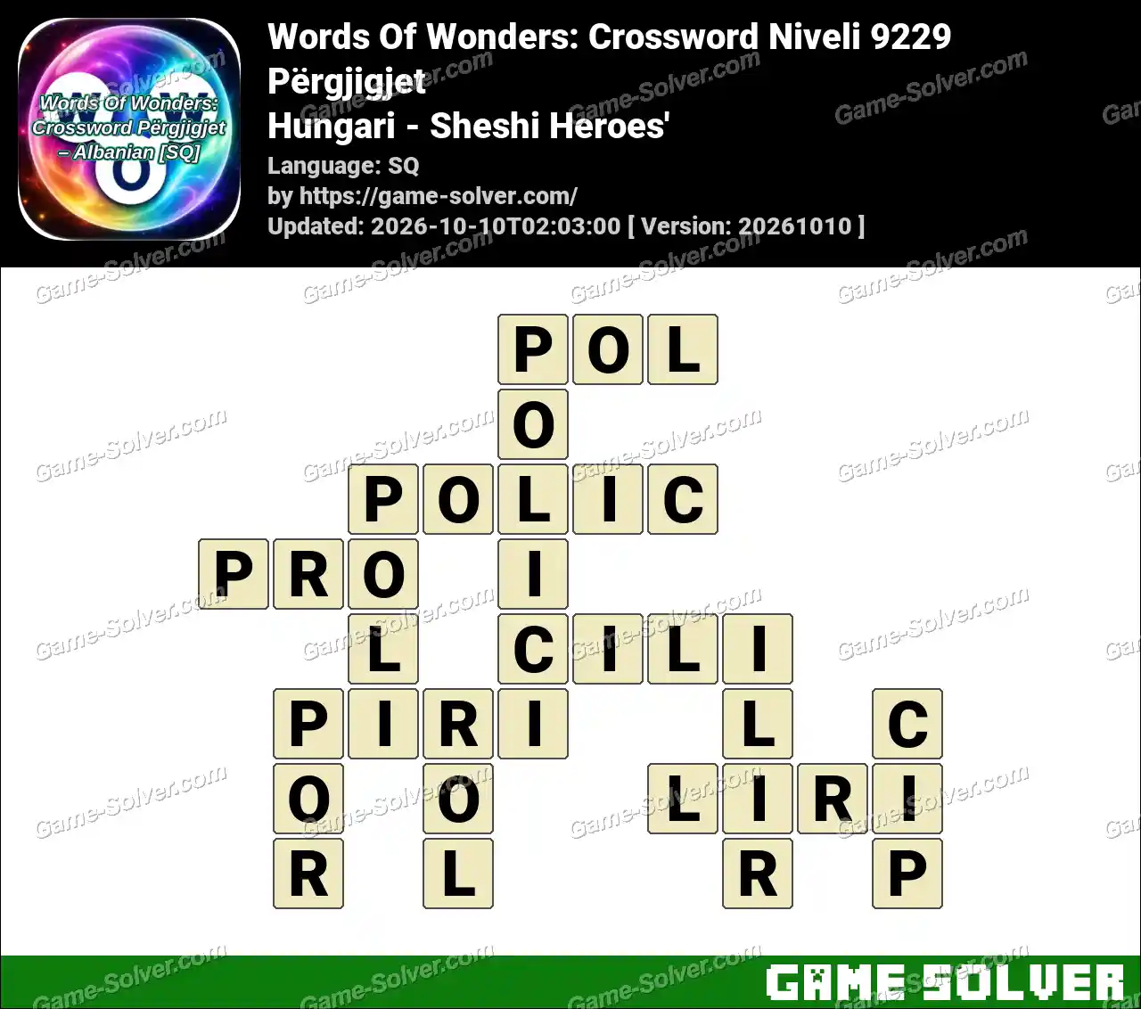 Words Of Wonders: Crossword Niveli 9229 Përgjigjet – Hungari – Sheshi Heroes’